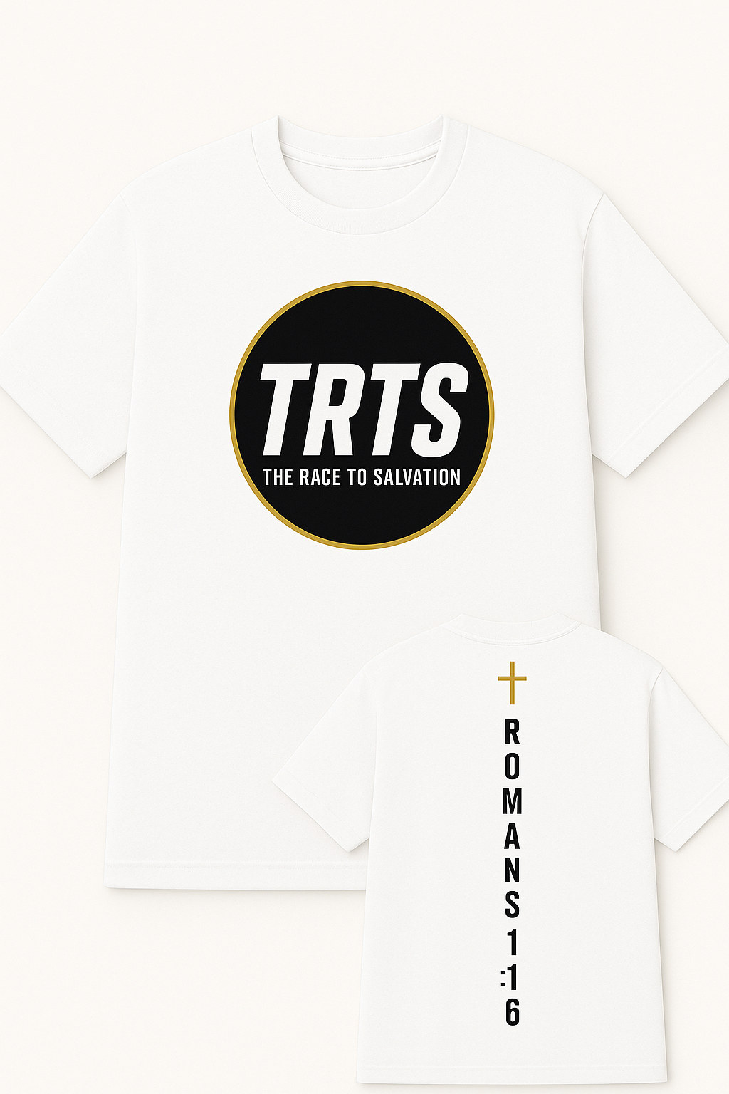 TRTS Roman 1:16 Shirts